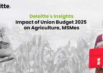 Impact of Union Budget 2025 On Agriculture, MSMEs