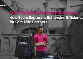Tech-Enabled Delivery Networks: How Ecom Express Is Enhancing Efficiency for Last-Mile Partners